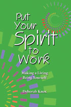 Life Work Transitions - Making a Living Being Yourself - Deborah Knox